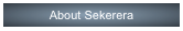 About Sekerera